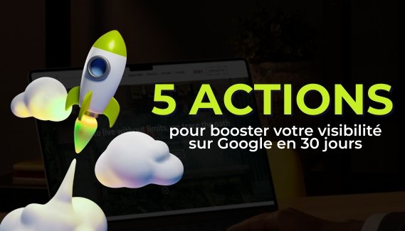 5 actions référencement local google